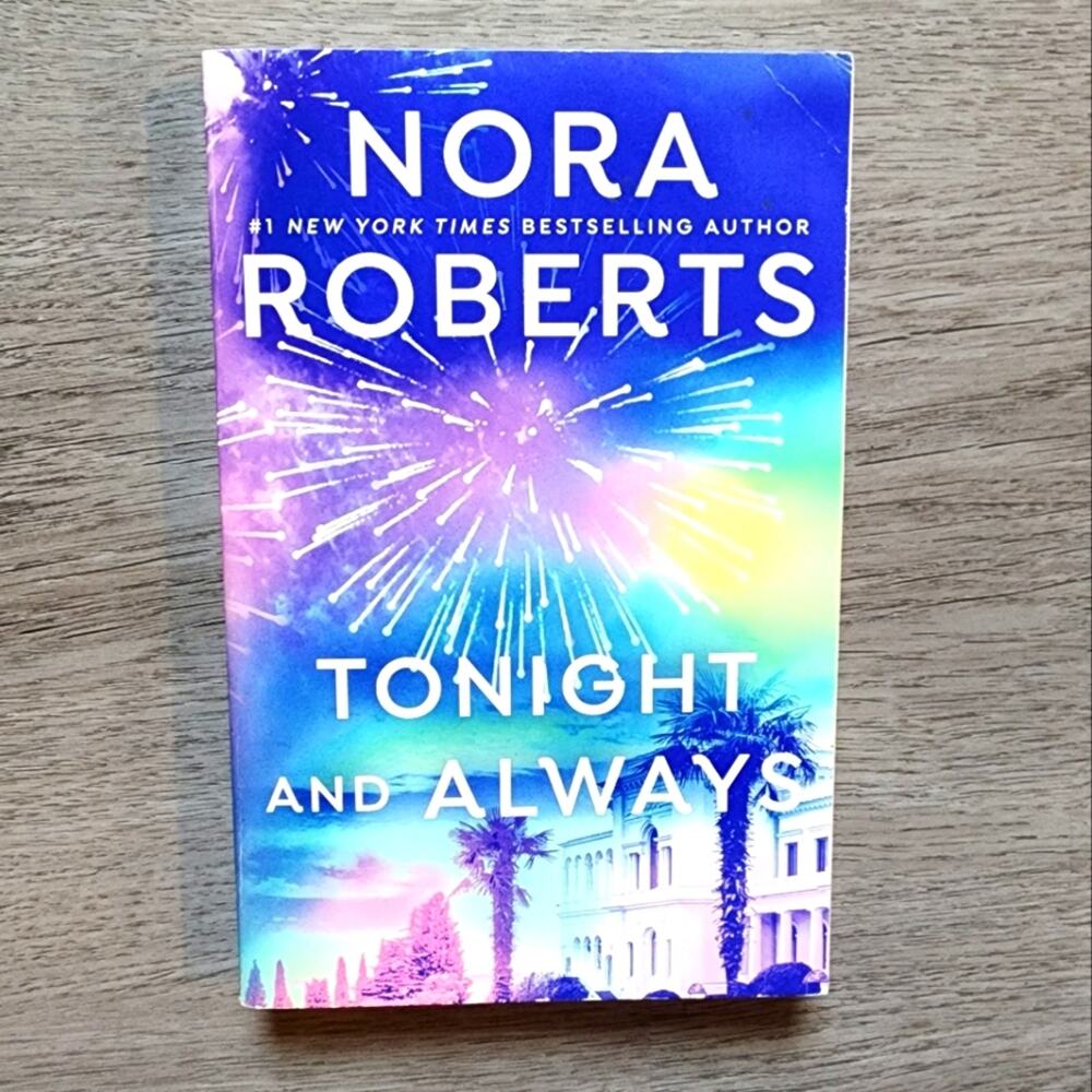 Tonight & Always by Nora Roberts Adult Fiction Romance Paperback Novel Book